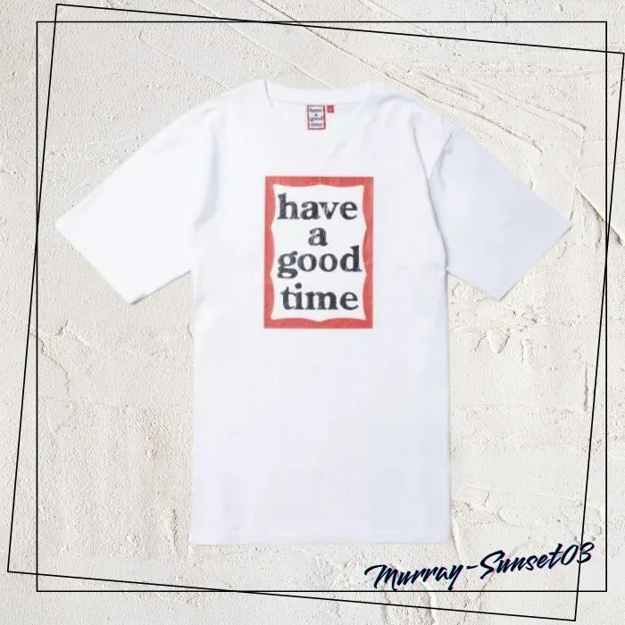 have a good time  |T-Shirts